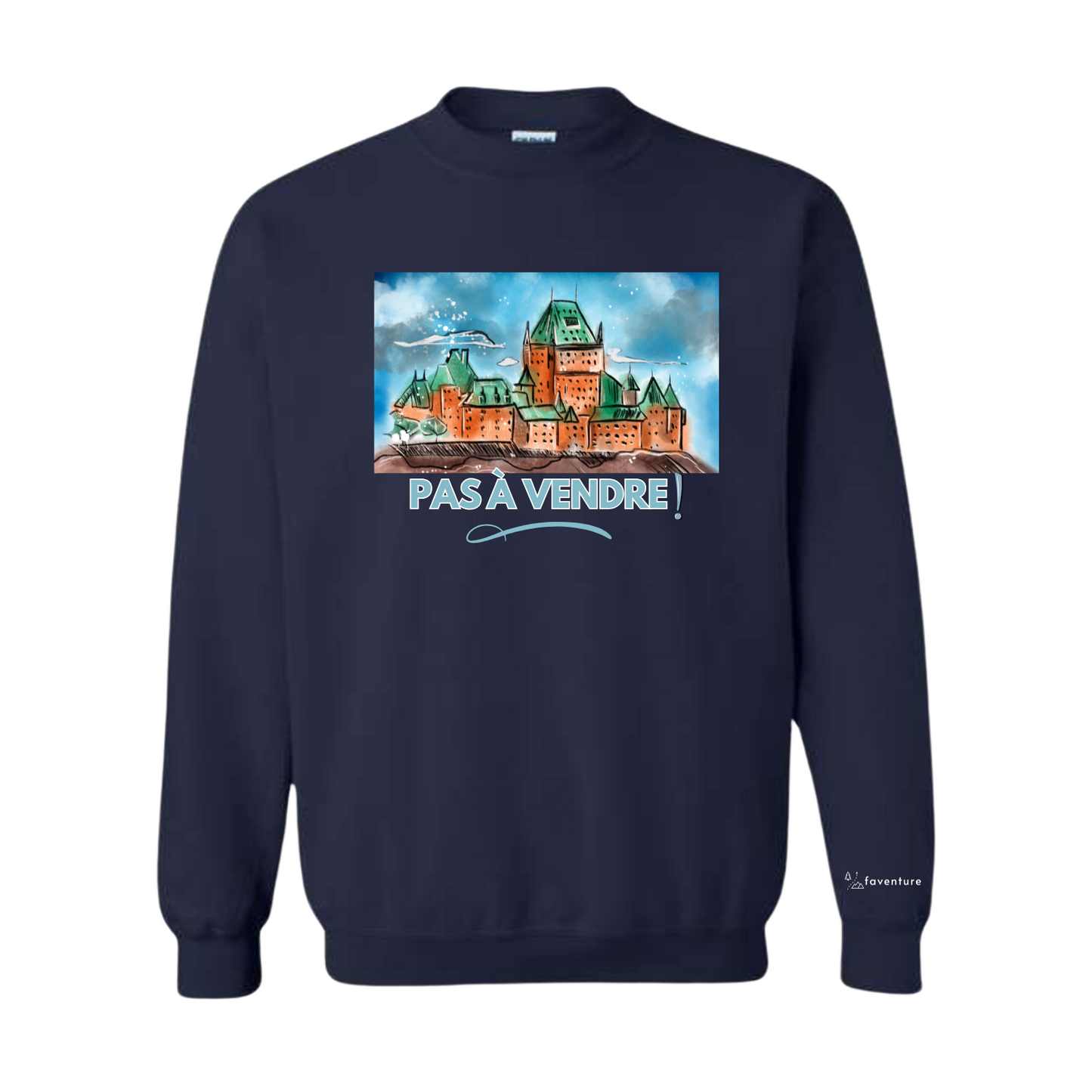 Crewneck adulte - PAS À VENDRE - Faventure