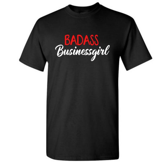 Basic t-shirt BADASS BUSINESSGIRL